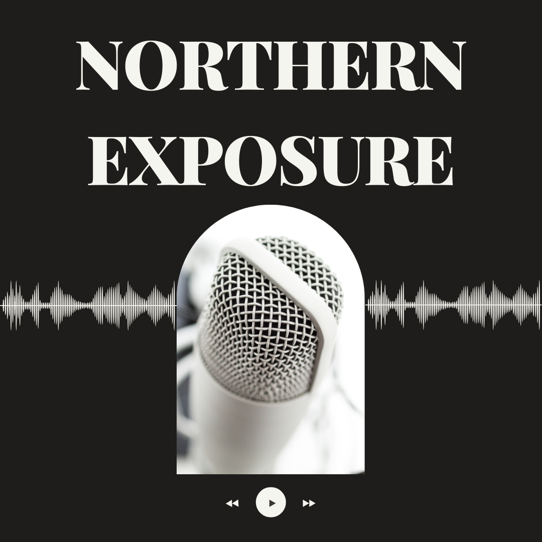 Northern Exposure  - 19-August-2026