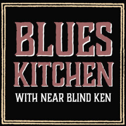 08/29/19 - Blues Kitchen with Near Blind Ken