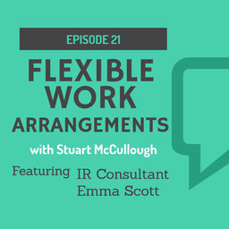 Episode 21 - Flexible Work Arrangements