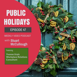 Episode 47 - Public Holidays