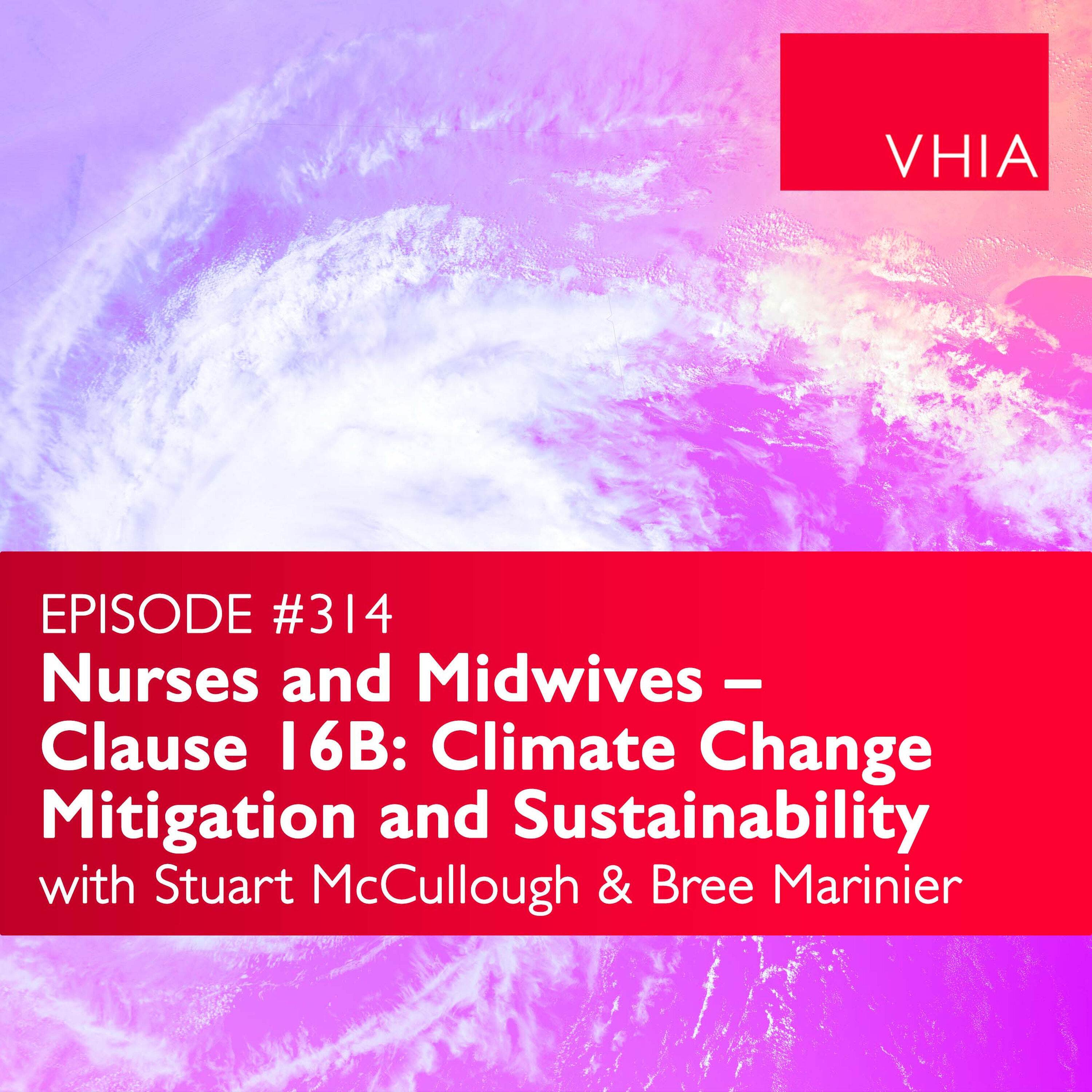 Nurses and Midwives – clause 16B: Climate Change Mitigation and Sustainability episode artwork