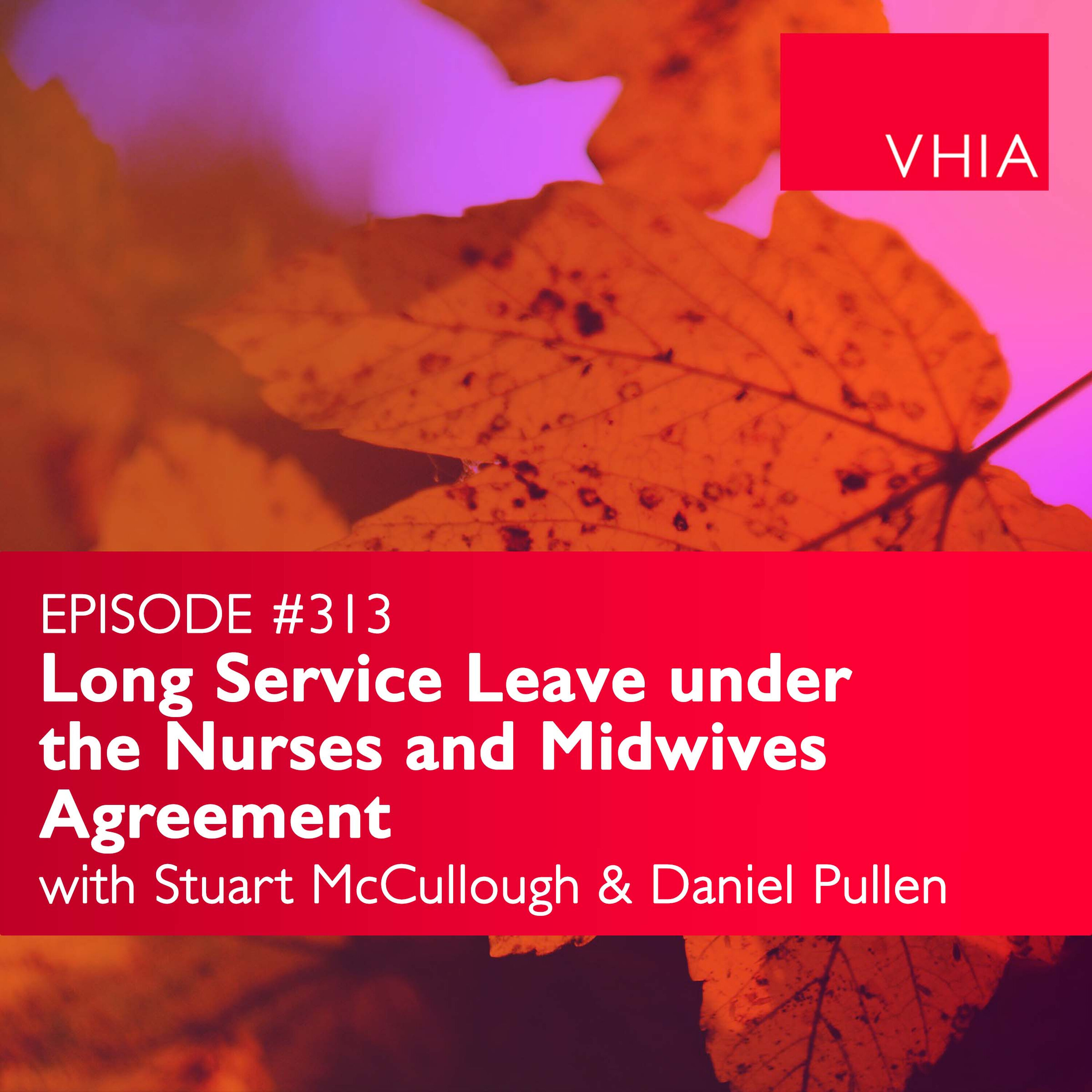 Long Service Leave under the Nurses and Midwives Agreement episode artwork
