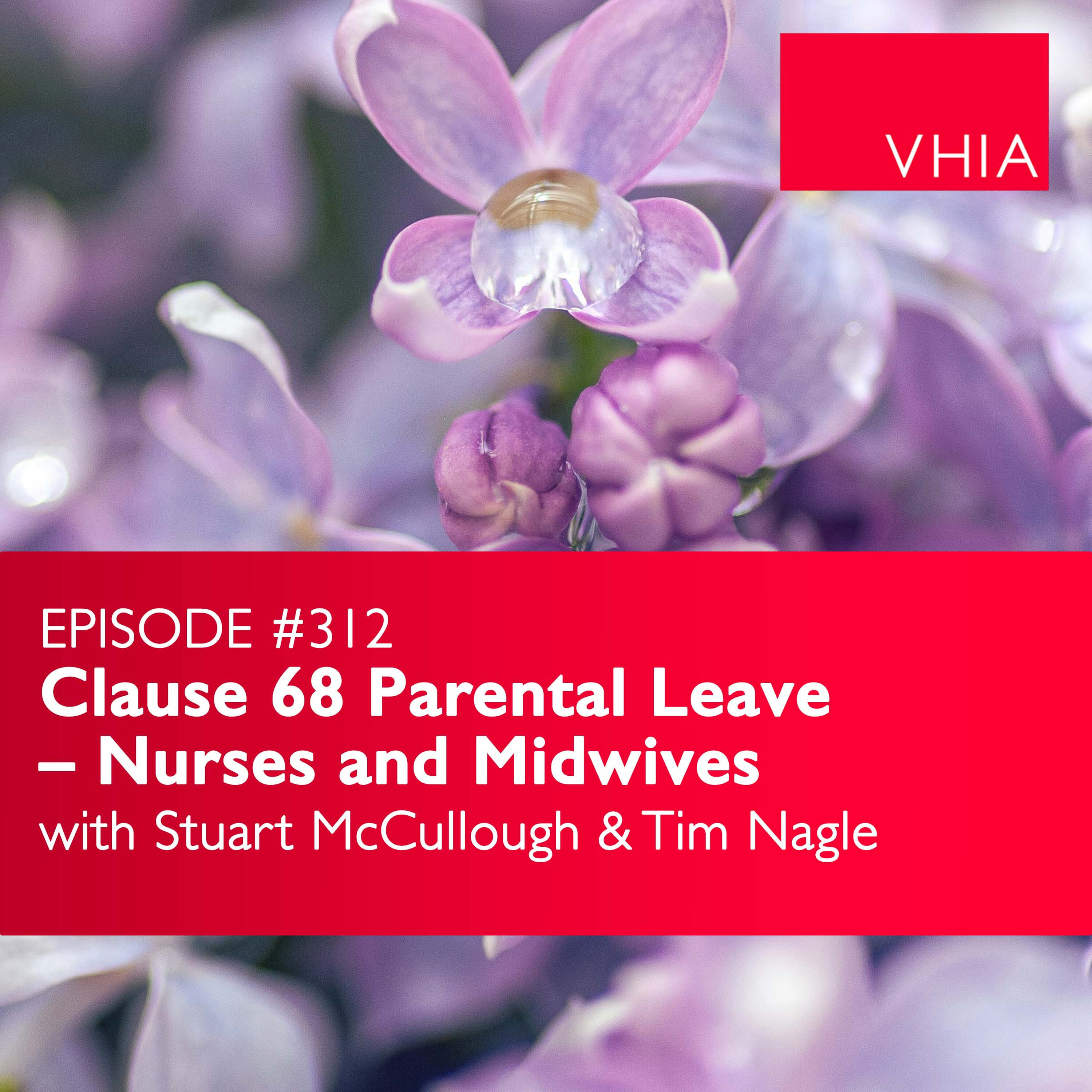 Clause 68 Parental Leave – Nurses and Midwives episode artwork