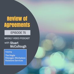 Episode 75 - Review of Agreements