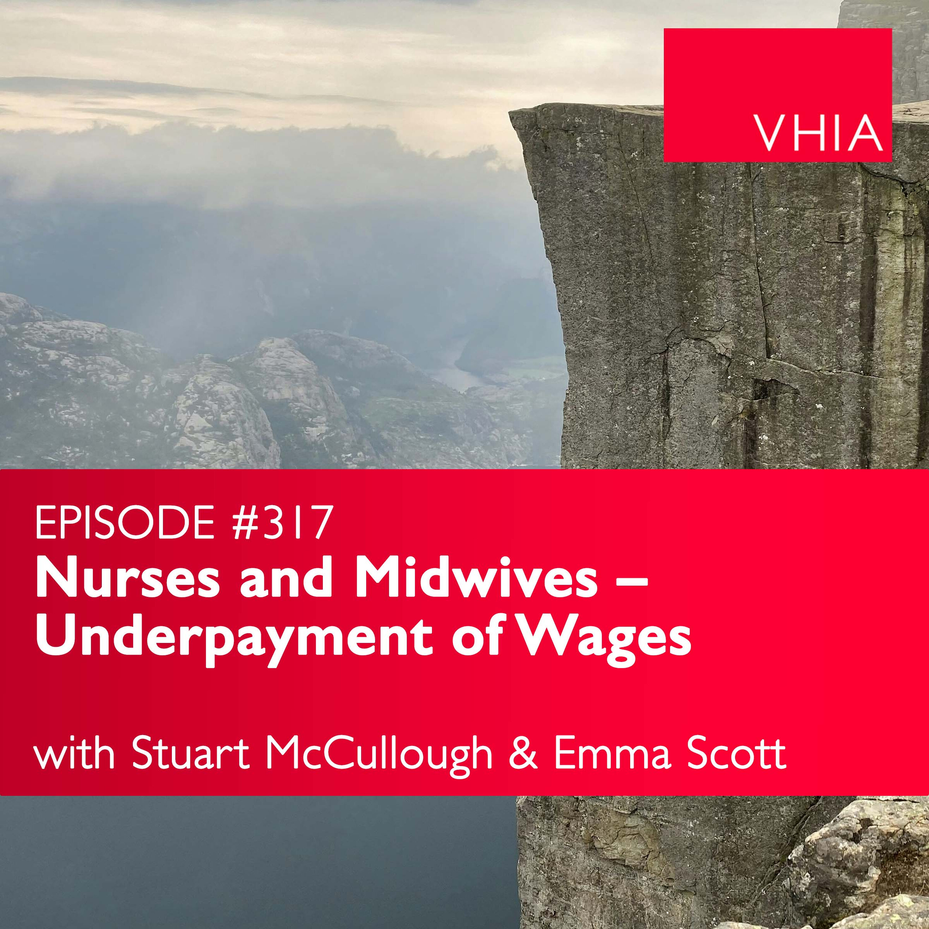 Nurses and Midwives – Underpayment of Wages episode artwork