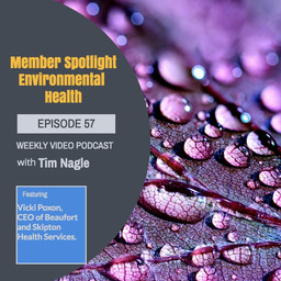 VHIA Member Spotlight - Episode 57 - Environmental Health
