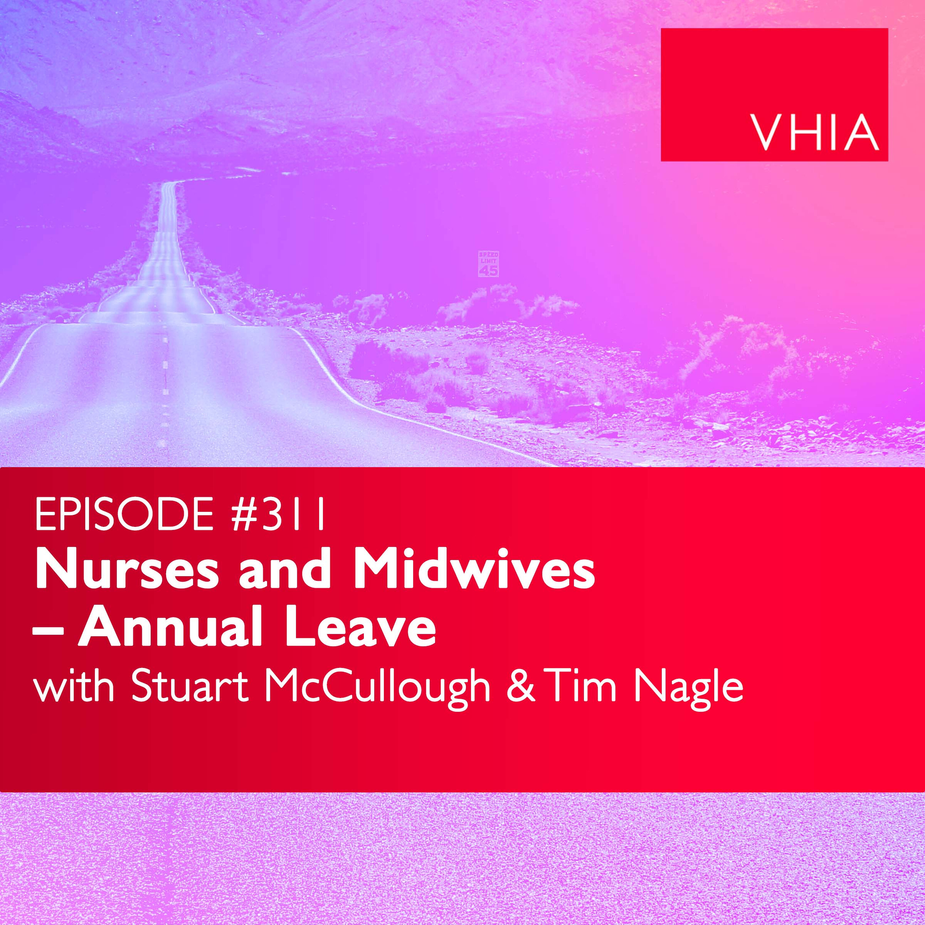 Nurses and Midwives – Annual Leave episode artwork