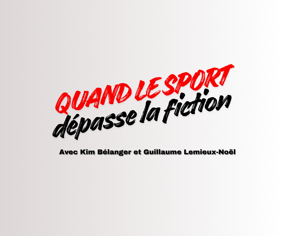 Quand le sport dépasse la fiction - Épisode 6 episode artwork