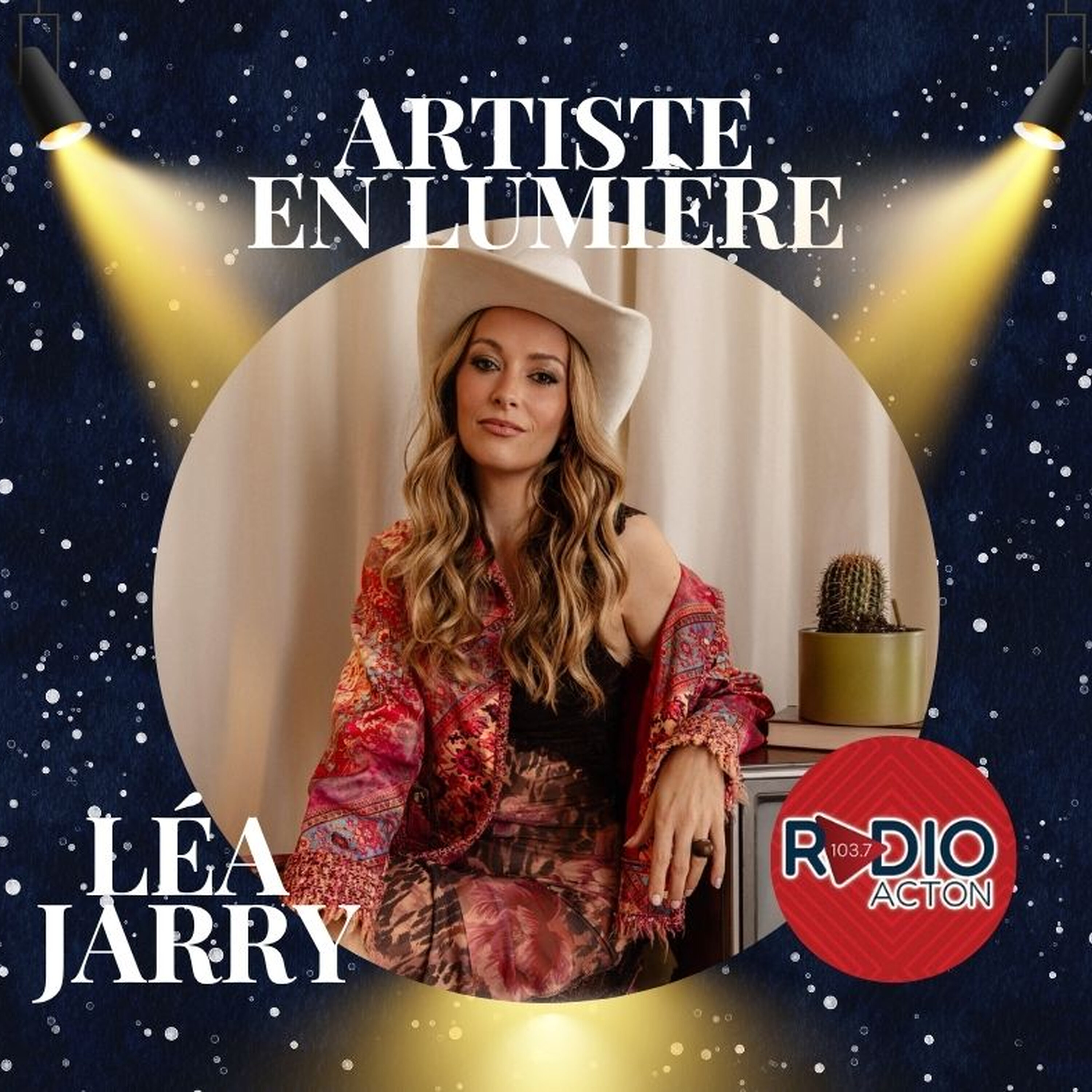 ARTISTE EN LUMIÈRE: Léa Jarry