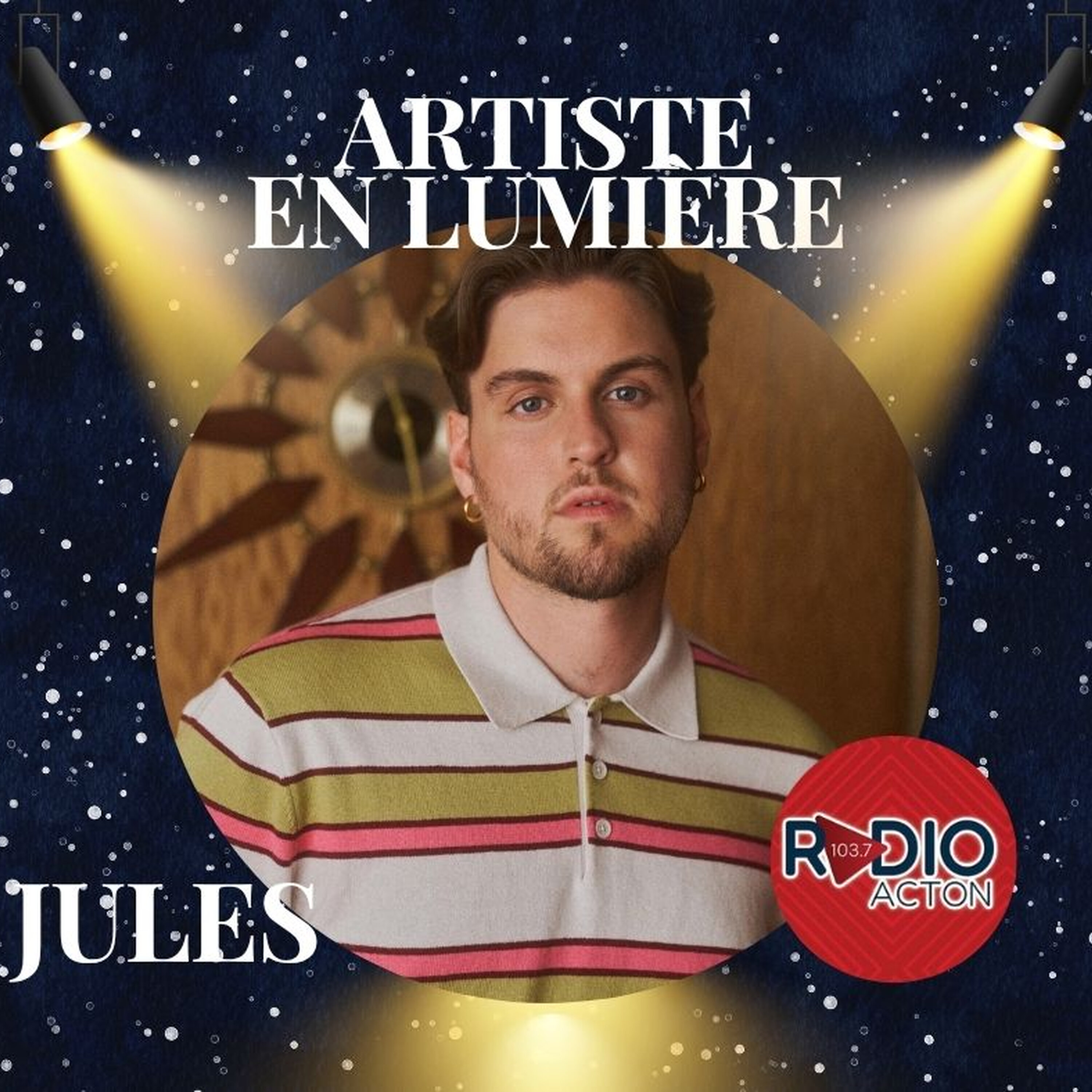 ARTISTE EN LUMIÈRE: Jules