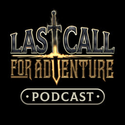 Last Call For Adventure - Crew 4 Episode 6: Sounds of Anguish