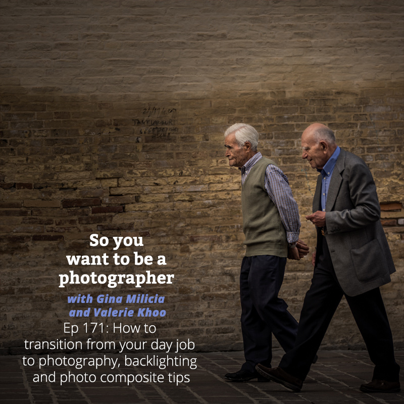 PHOTO 171: How to transition from day job to photography, backlighting and photo composite tips episode artwork