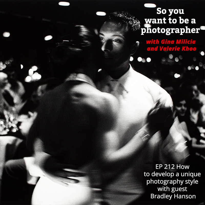 PHOTO 212: How to develop a unique photography style with guest Bradley Hanson episode artwork