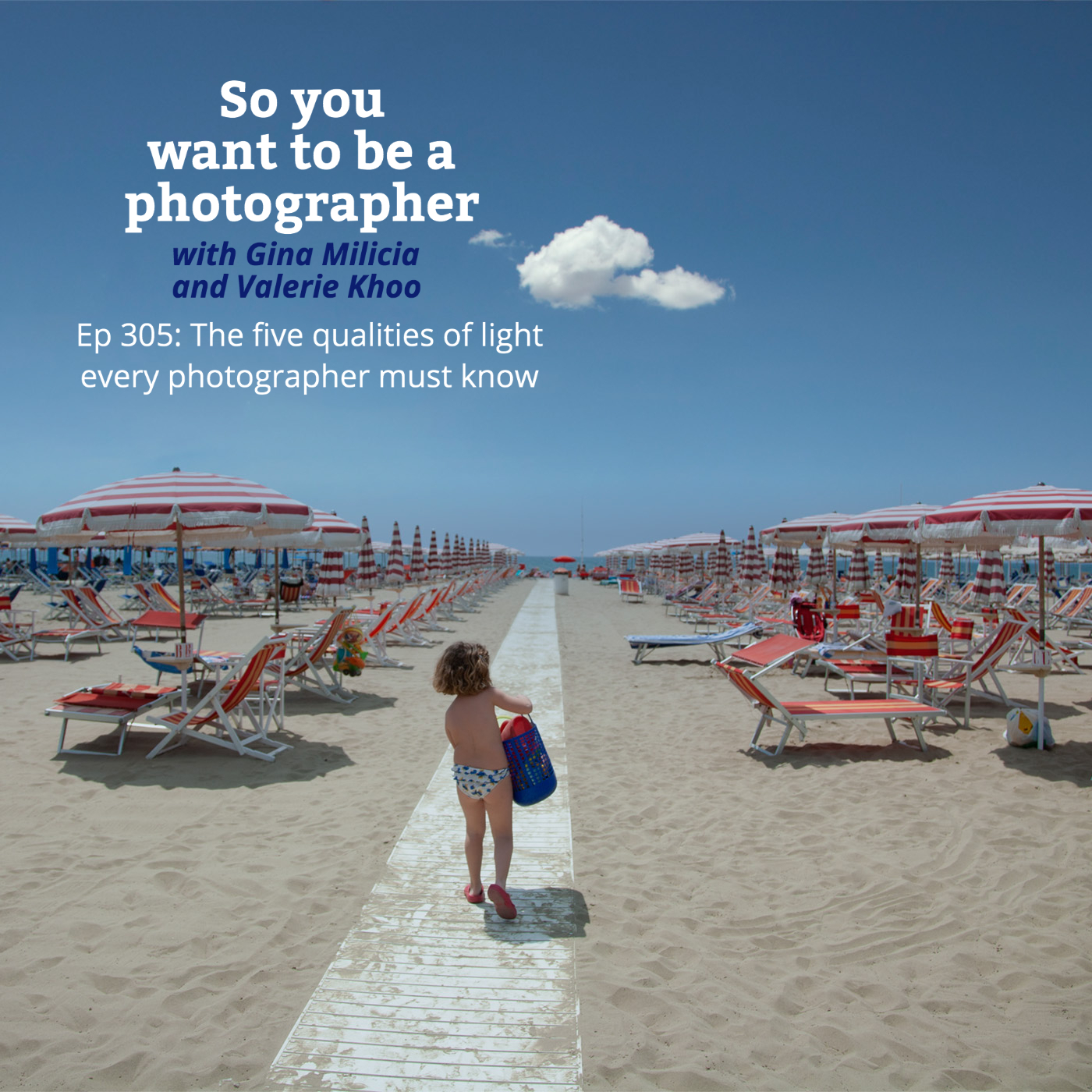 PHOTO 305: The five qualities of light every photographer must know. episode artwork