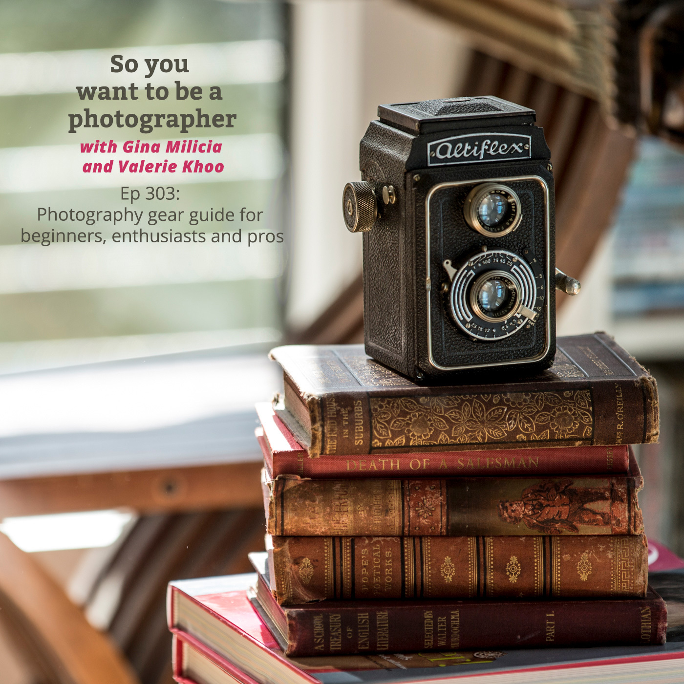 PHOTO 303: Photography gear guide for beginners, enthusiasts and pros episode artwork