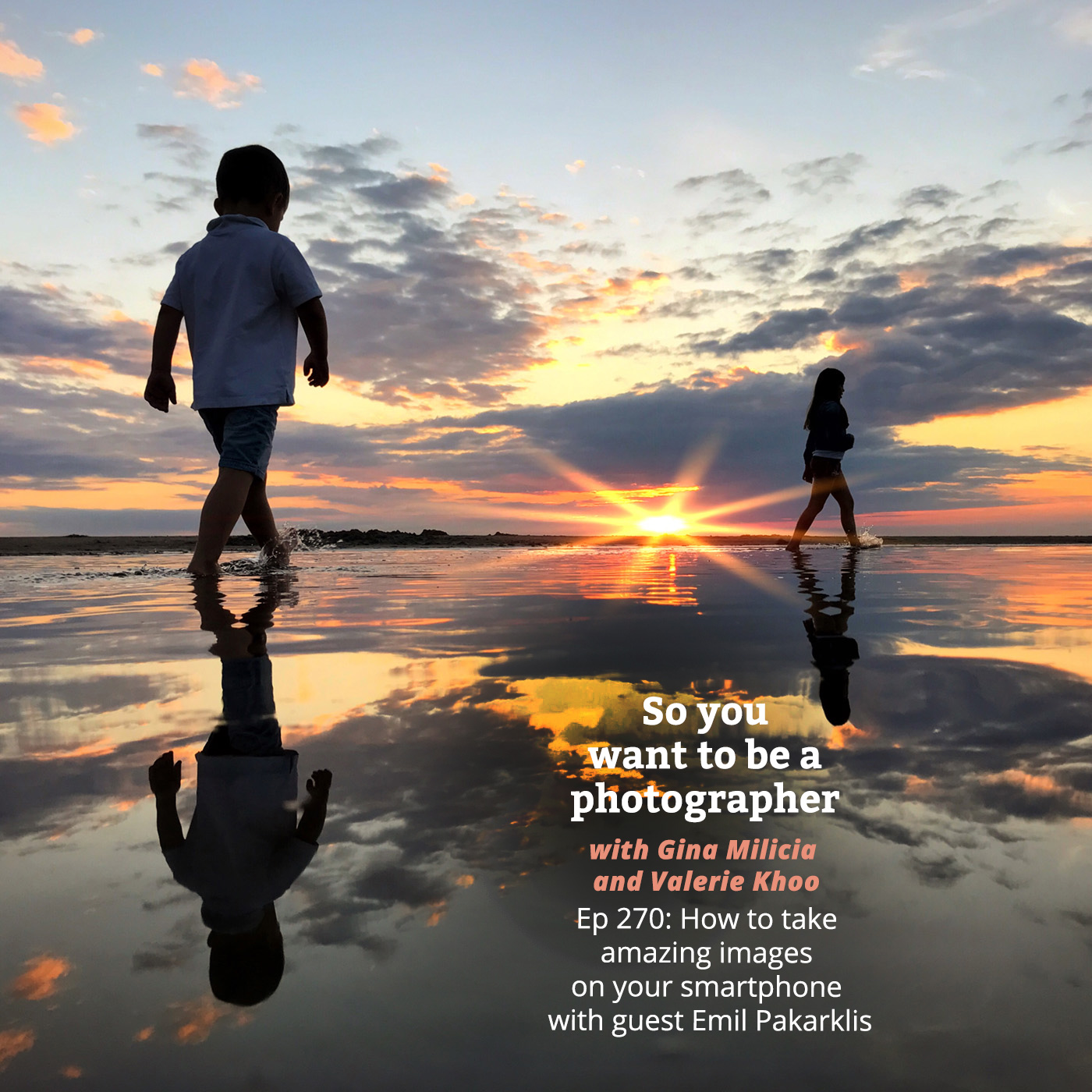 PHOTO 270: How to take amazing images on your smartphone with guest  Emil Pakarklis episode artwork