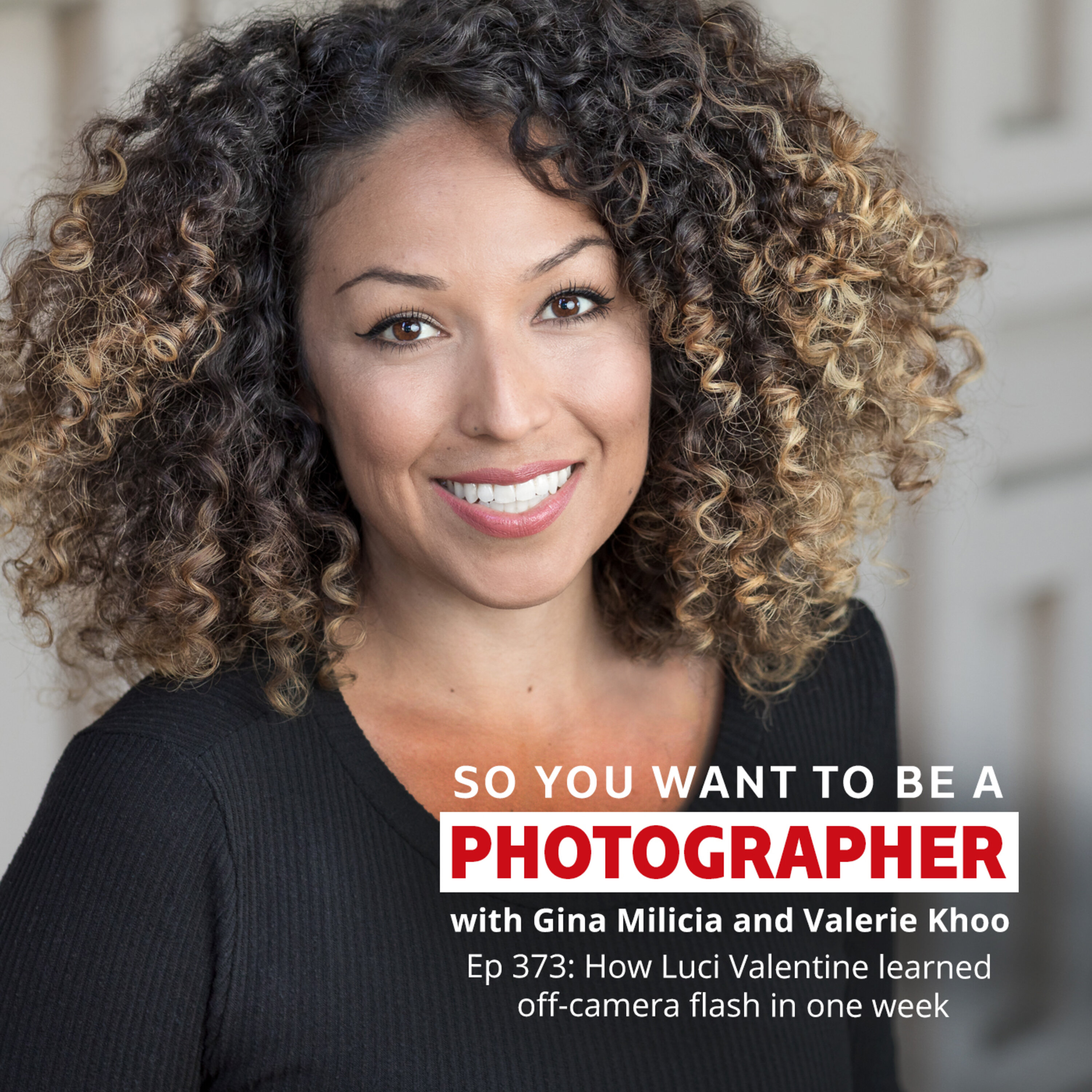 PHOTO 373: How Luci Valentine learned off-camera flash in one week