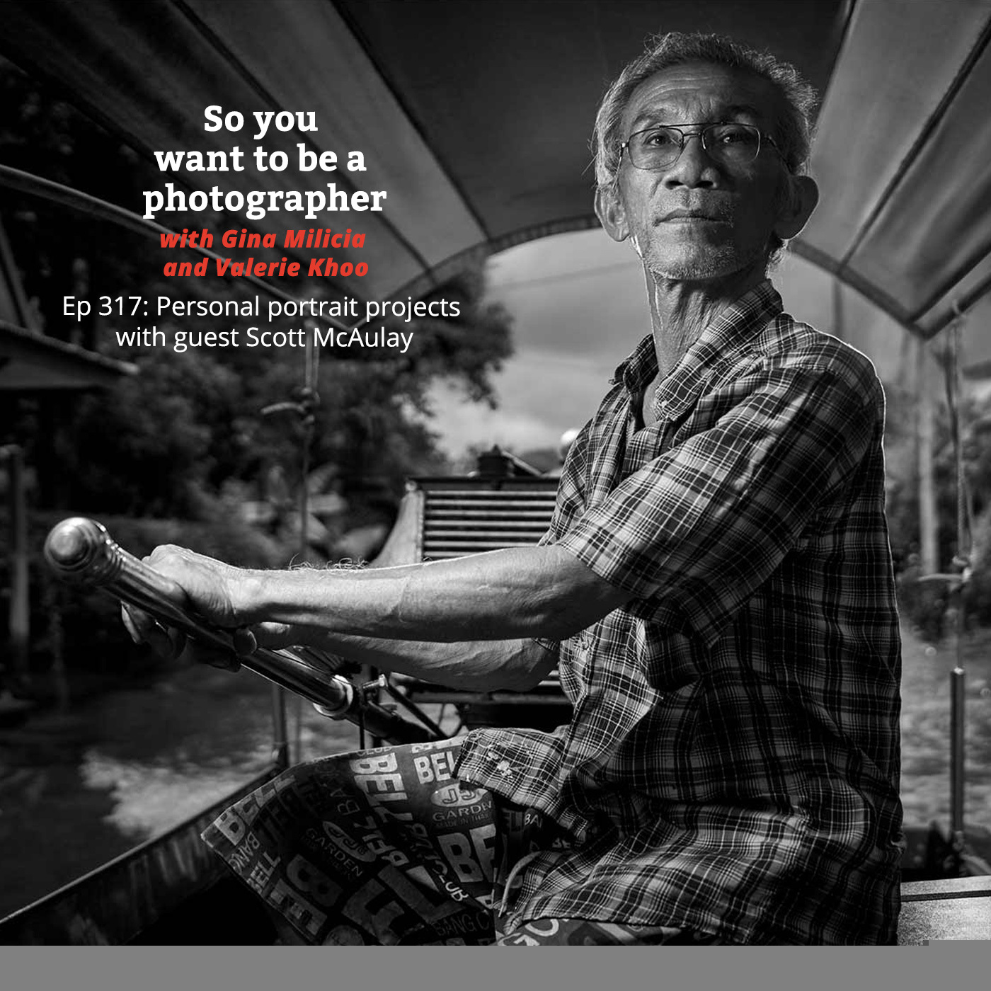 PHOTO 317: personal portrait projects with guest Scott McAulay episode artwork