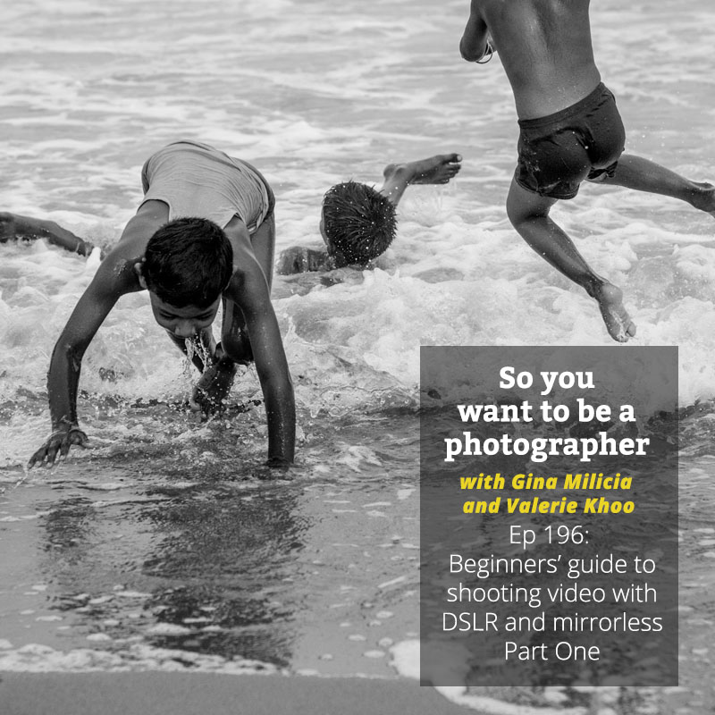 PHOTO 196:  The beginners guide to shooting video with  DSLR and mirrorless Part One episode artwork