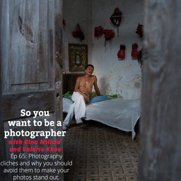 PHOTO 065: What are photography cliches and why you should avoid them to make your photos stand out.