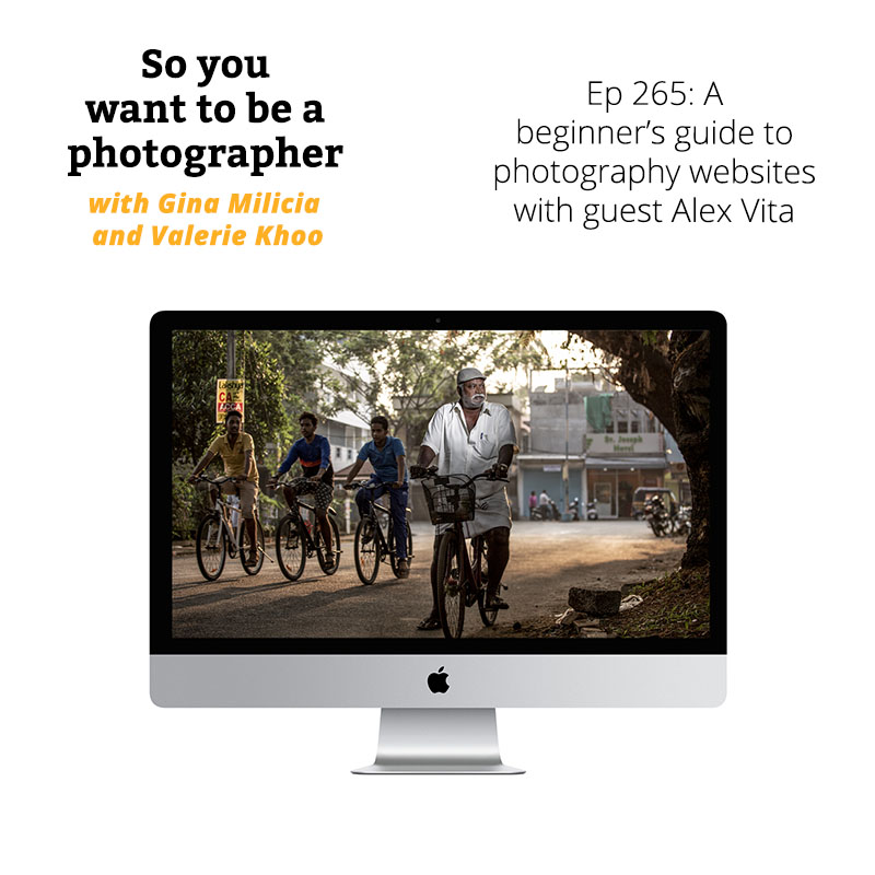 PHOTO 265:  A beginners guide to photography websites with guest Alex Vita episode artwork