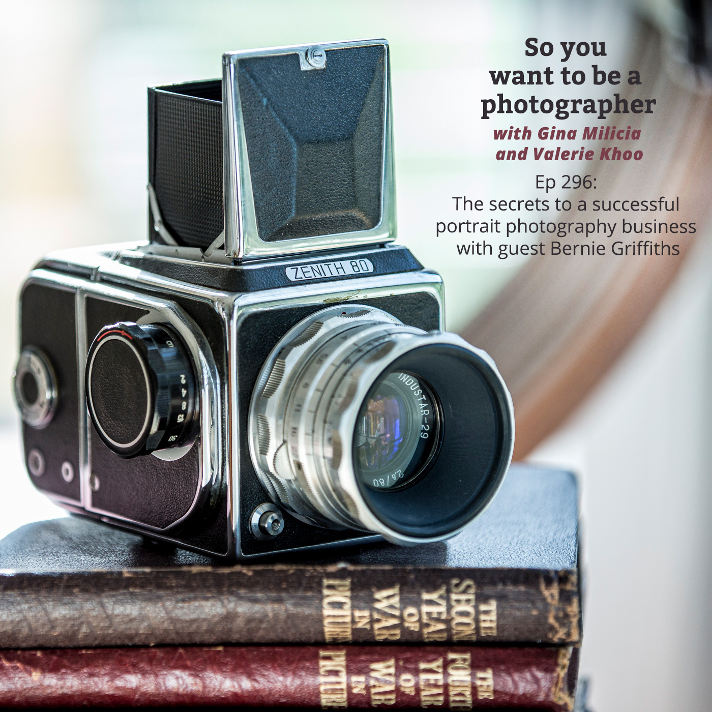 So you want to be a photographer: Transform your skills and build a profitable photography business