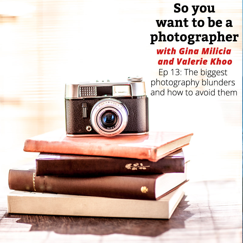 PHOTO 013: Houston we have a problem: The biggest photography blunders and how to avoid them episode artwork