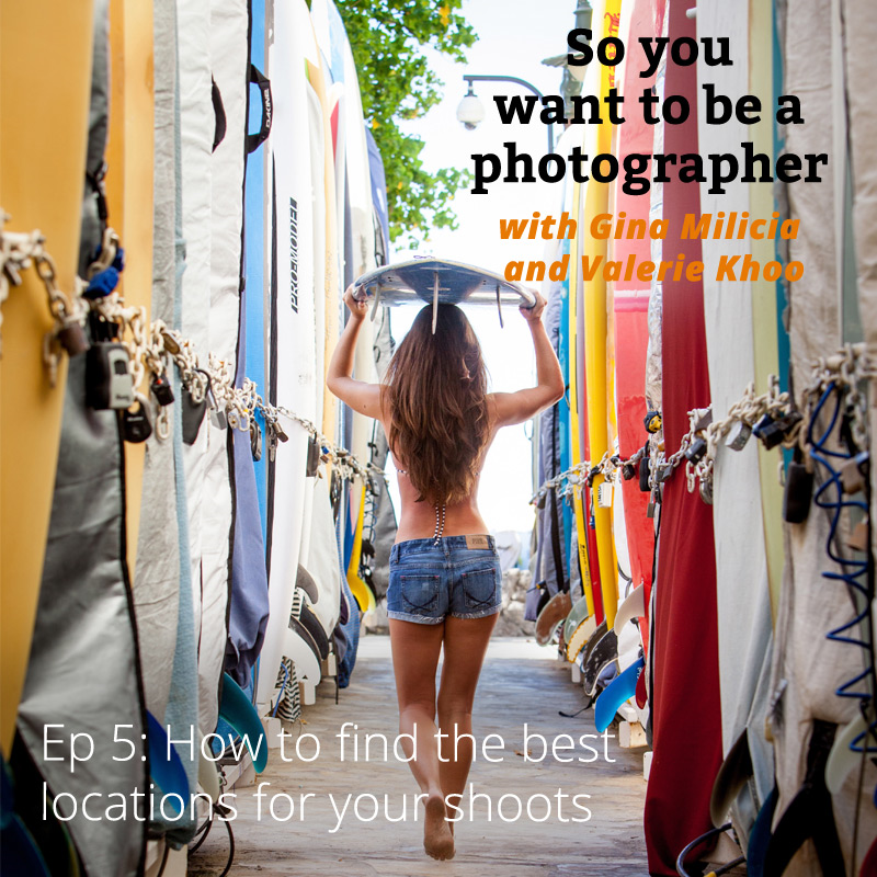 PHOTO 005. How to find the best locations for your shoots episode artwork