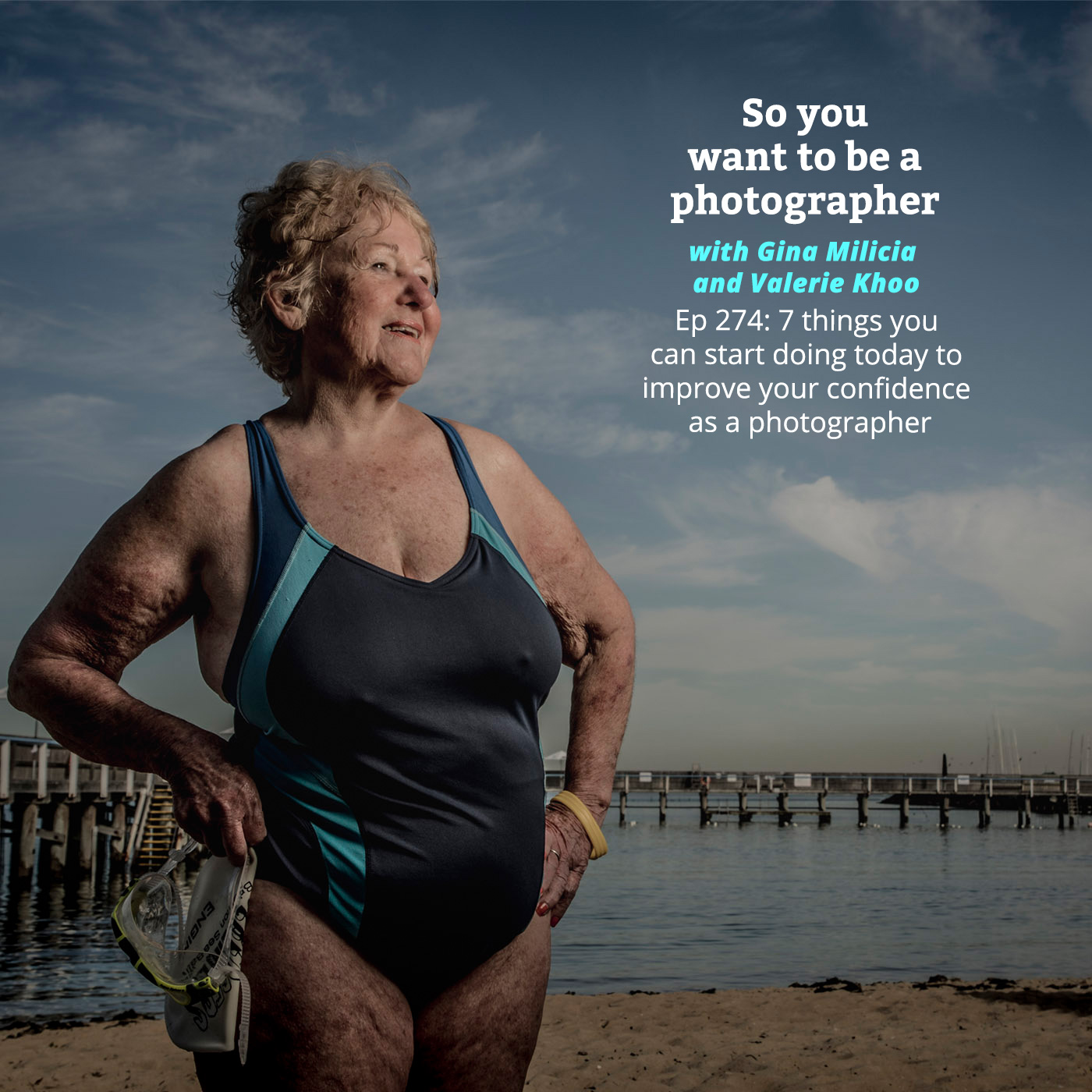 PHOTO 274: 7 things you can start doing today to improve your confidence as a photographer episode artwork