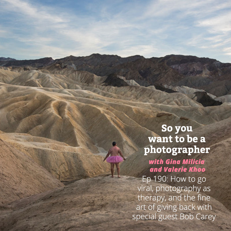 PHOTO 190: How to go viral, photography as therapy and the fine art of giving back with special guest Bob Carey episode artwork
