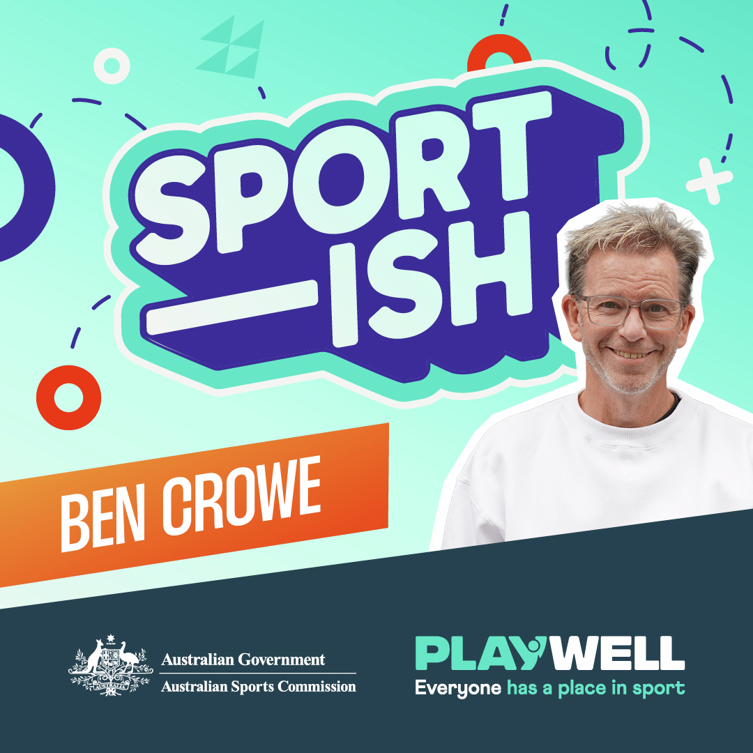 PLAY WELL: Ben Crowe wants you to play more in sport, and in life 
