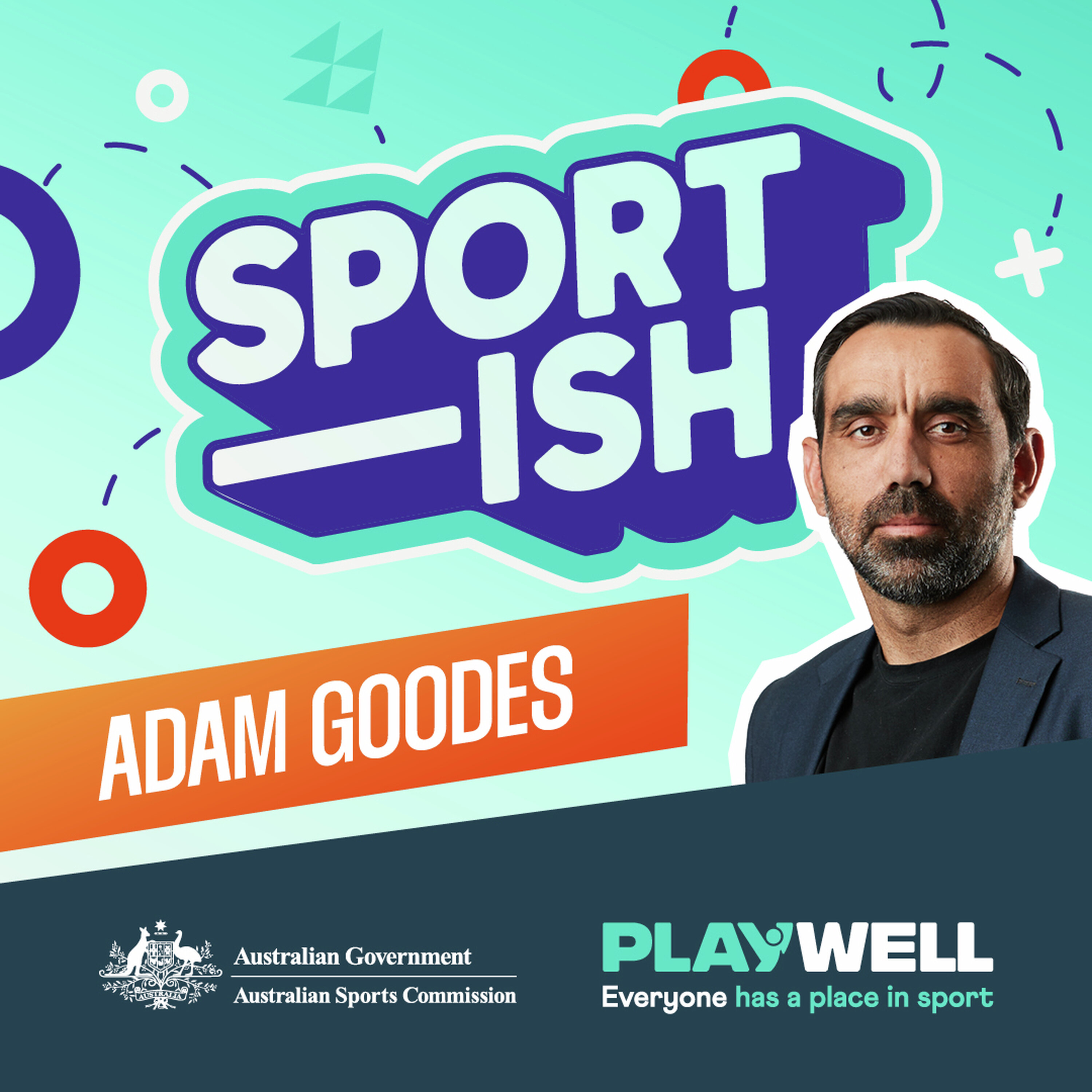 PLAY WELL: AFL legend Adam Goodes has one rule that keeps his life in balance episode artwork