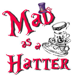 FMCT Presents "Mad as a Hatter" with playwright Michael Allan Herman and Director Lori Koenig