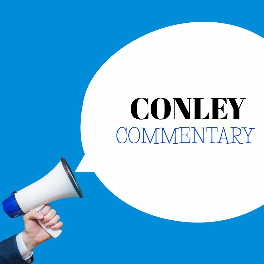 CONLEY COMMENTARY - Living Within Our Means