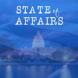 State of Affairs Ep.7 Rep. Tom Tiffany