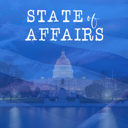 State of Affairs Ep.13 Former State Treasurer Candidate Orlando Owens