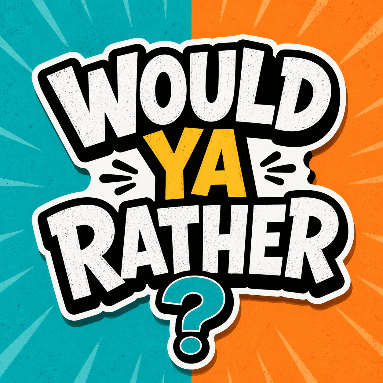 Would Ya Rather? episode artwork