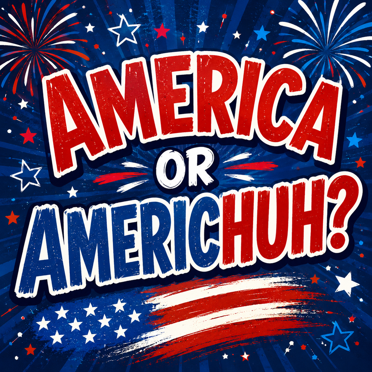 America Or Ameri...HUH? episode artwork