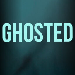 Who Are You "Ghosting"?