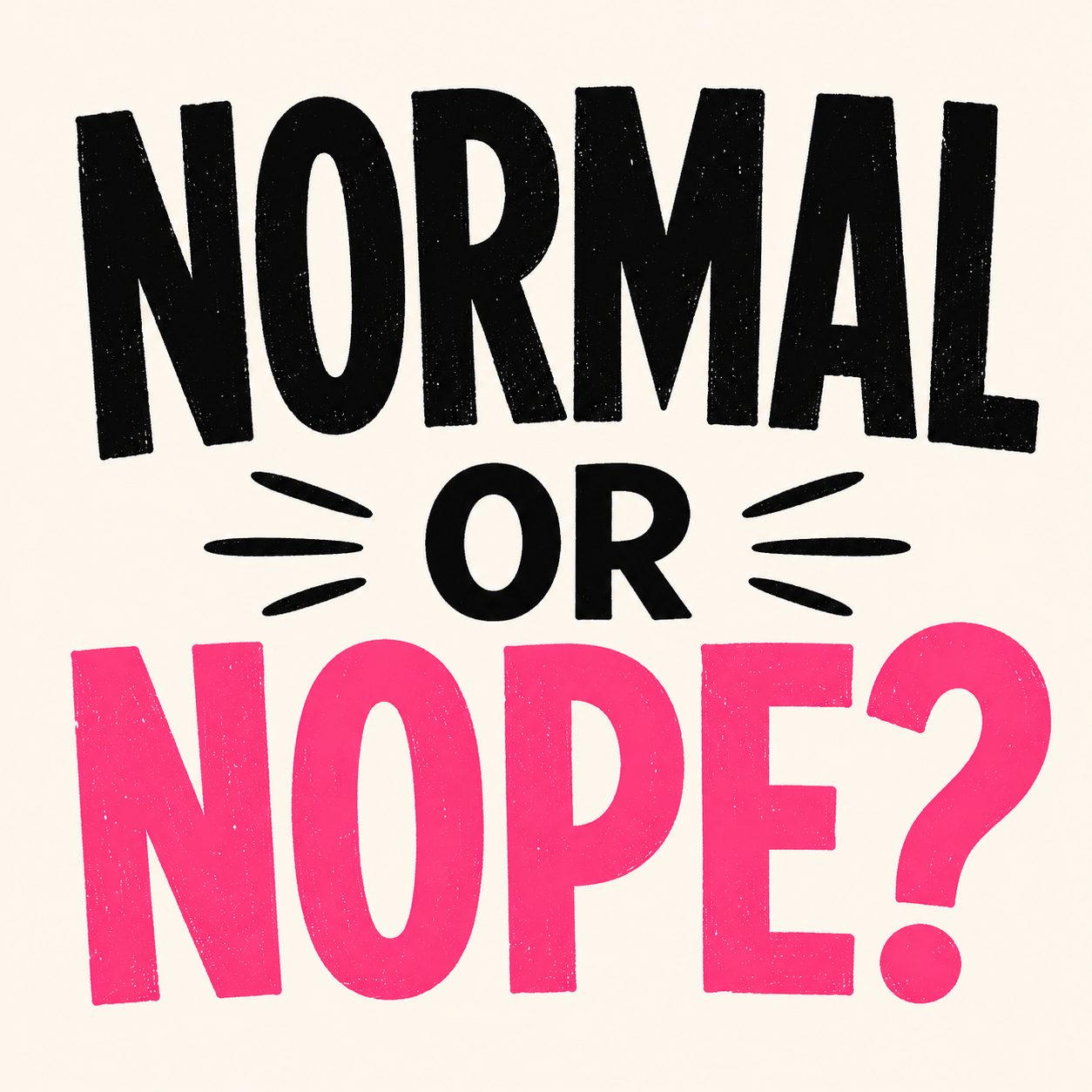 Normal Or Nope: Stories About Strangers episode artwork