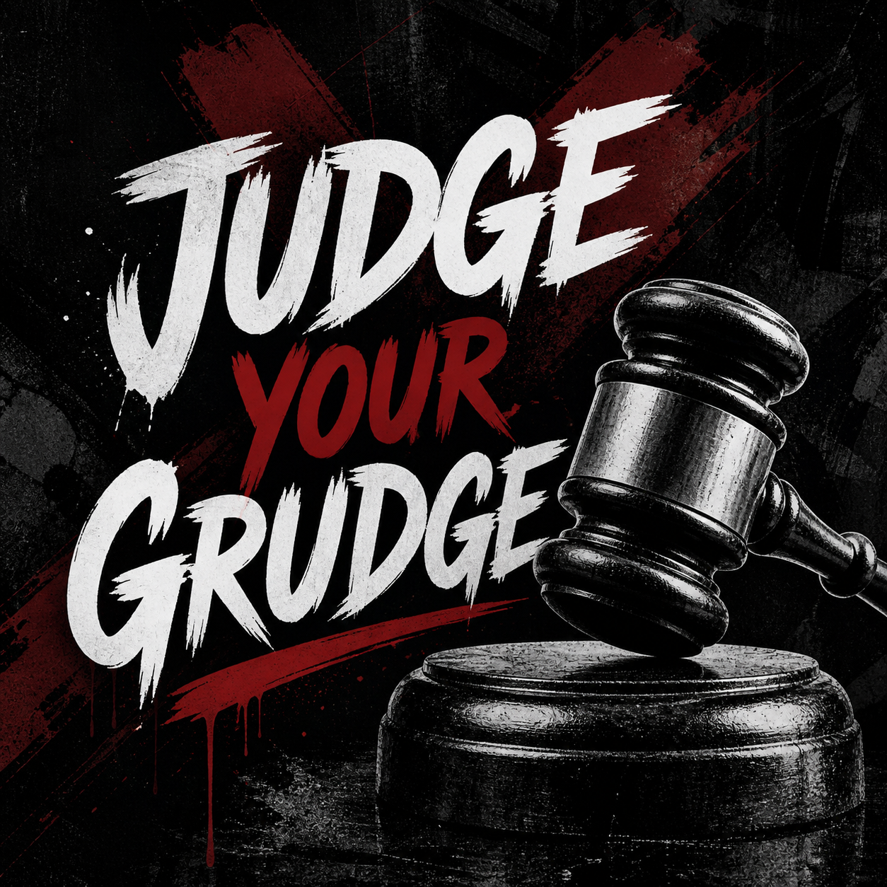 Judge Your Grudge: Stop Leaving Your Trash!