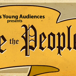We The People Cast-Tibbits Young Audiences-Tibbits Talk 3-15-22