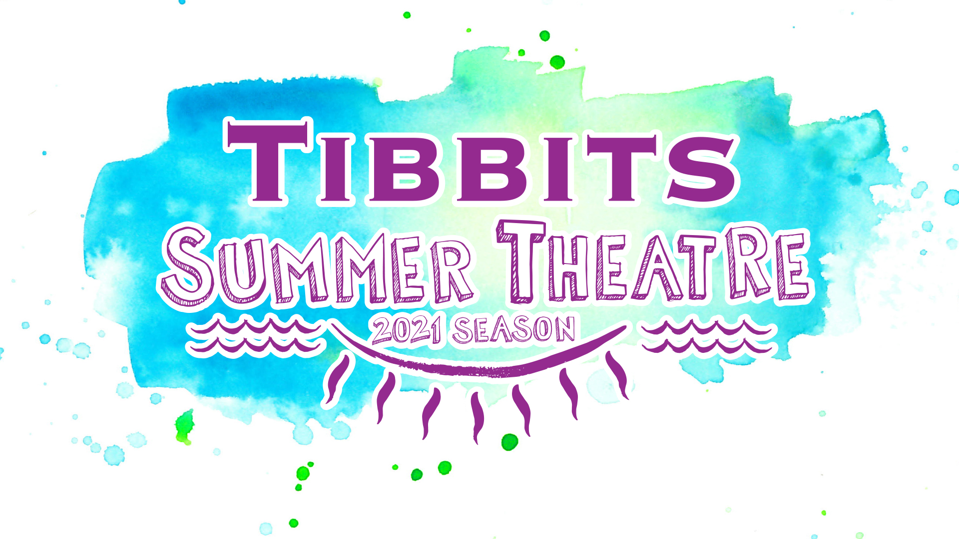Max Gonzalez-Summer Theatre-Tibbits Talk 7-6-21
