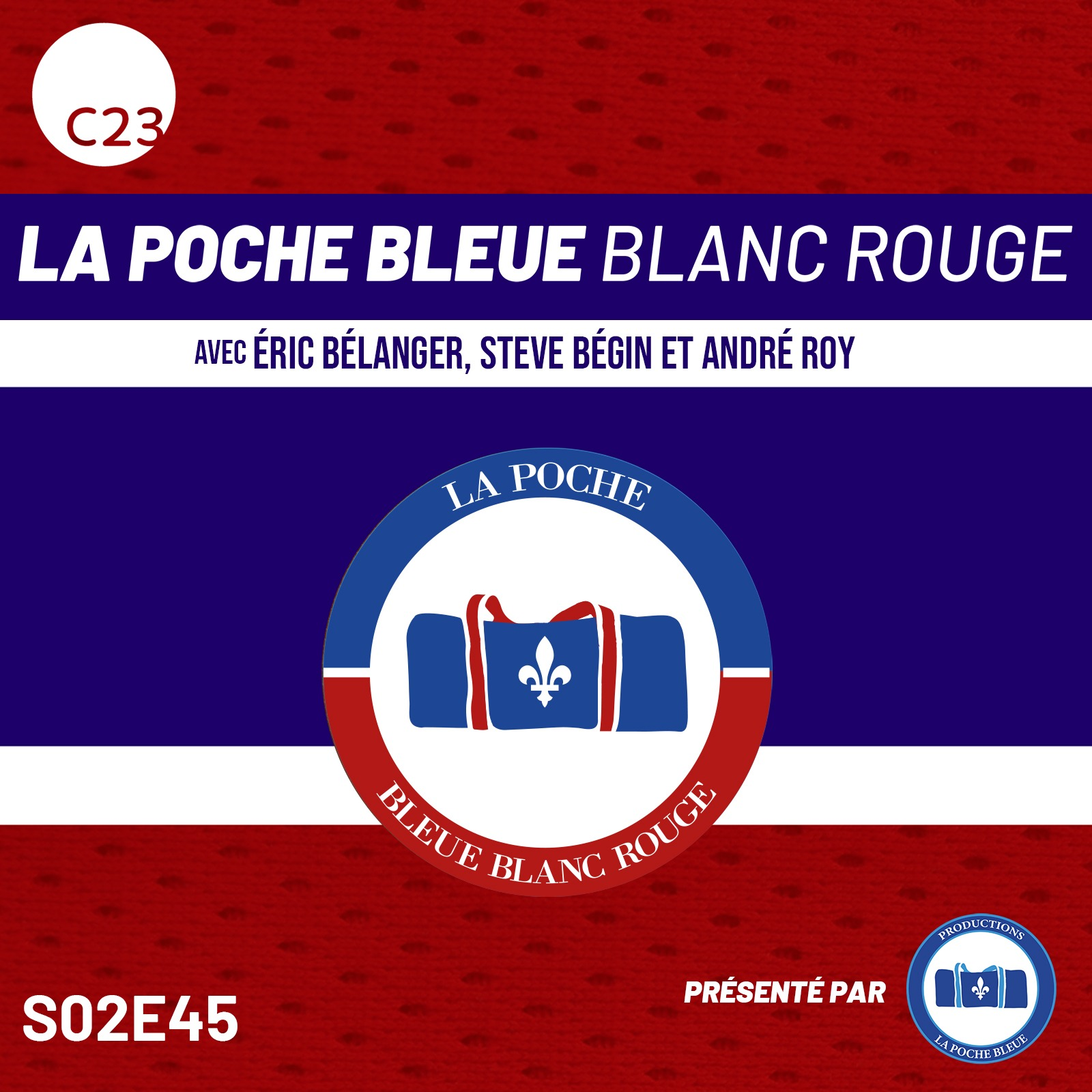 La Poche Bleue Blanc Rouge - S02É45
