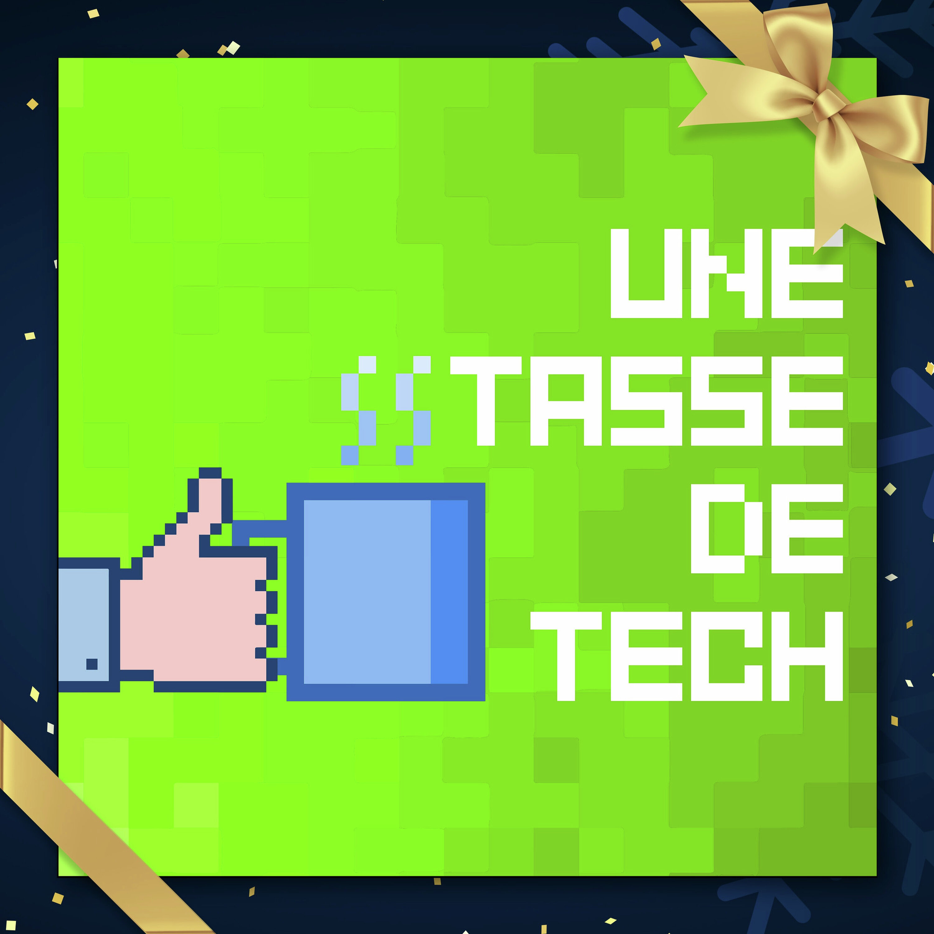 Une Tasse de Tech: Les six actus et les douze gadgets de l’année!