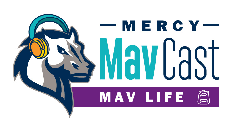 Mercy MavCast Show #041: Mercy MavLife Episode #013 -  Campus Groups Activities 4.21-4.28