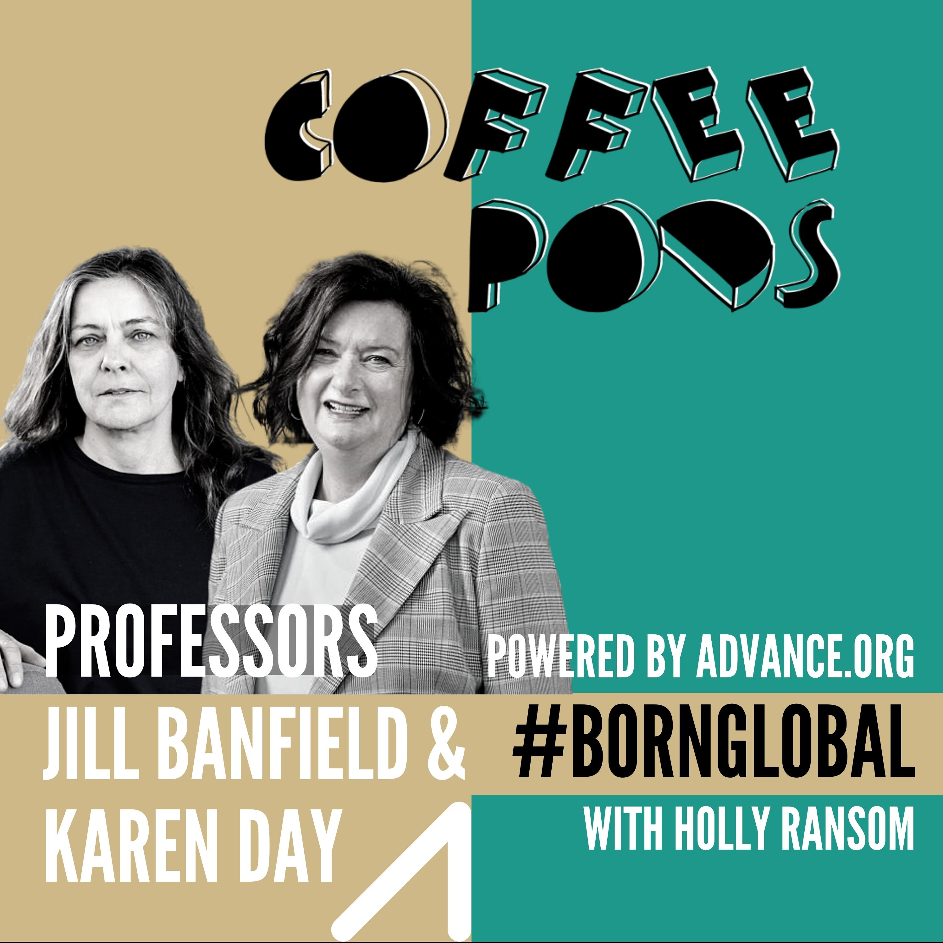Coffee Pod #80 Micro biologies to macro environmental trends with Professors Jill Banfield and Karen Day