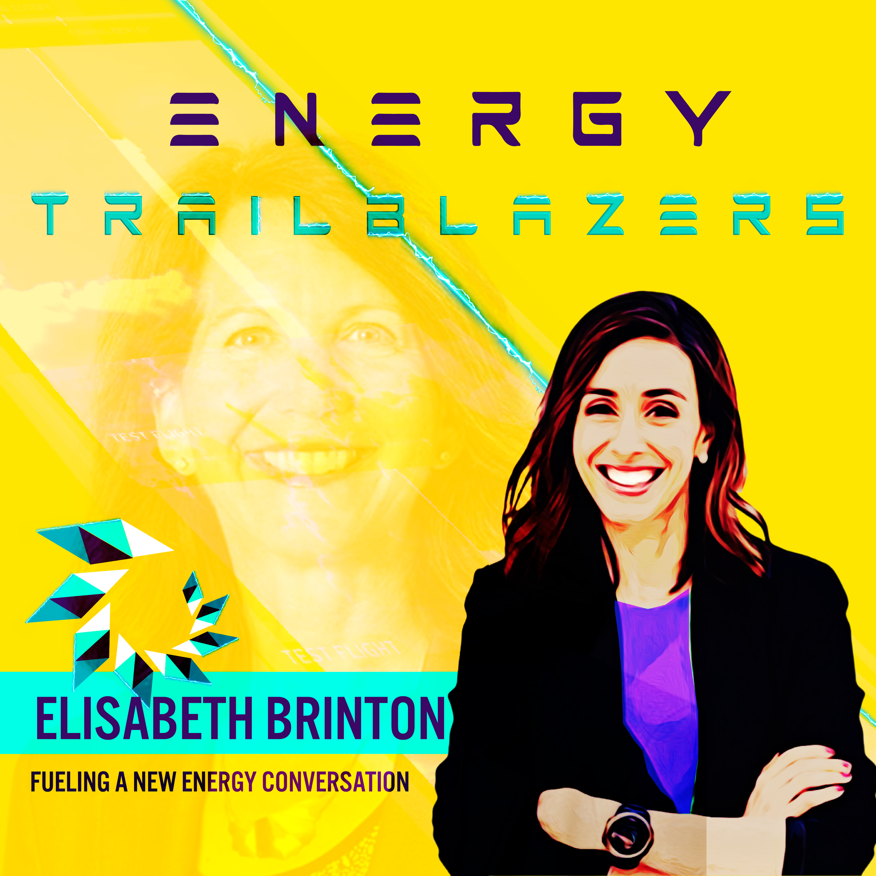Promo Trailblazer 11 | Elisabeth Brinton | Energy Visionary & Change Agent