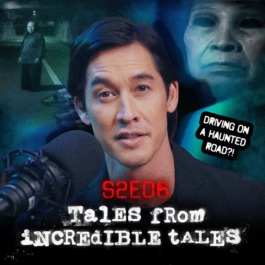S2E6 | Haunted Roads
