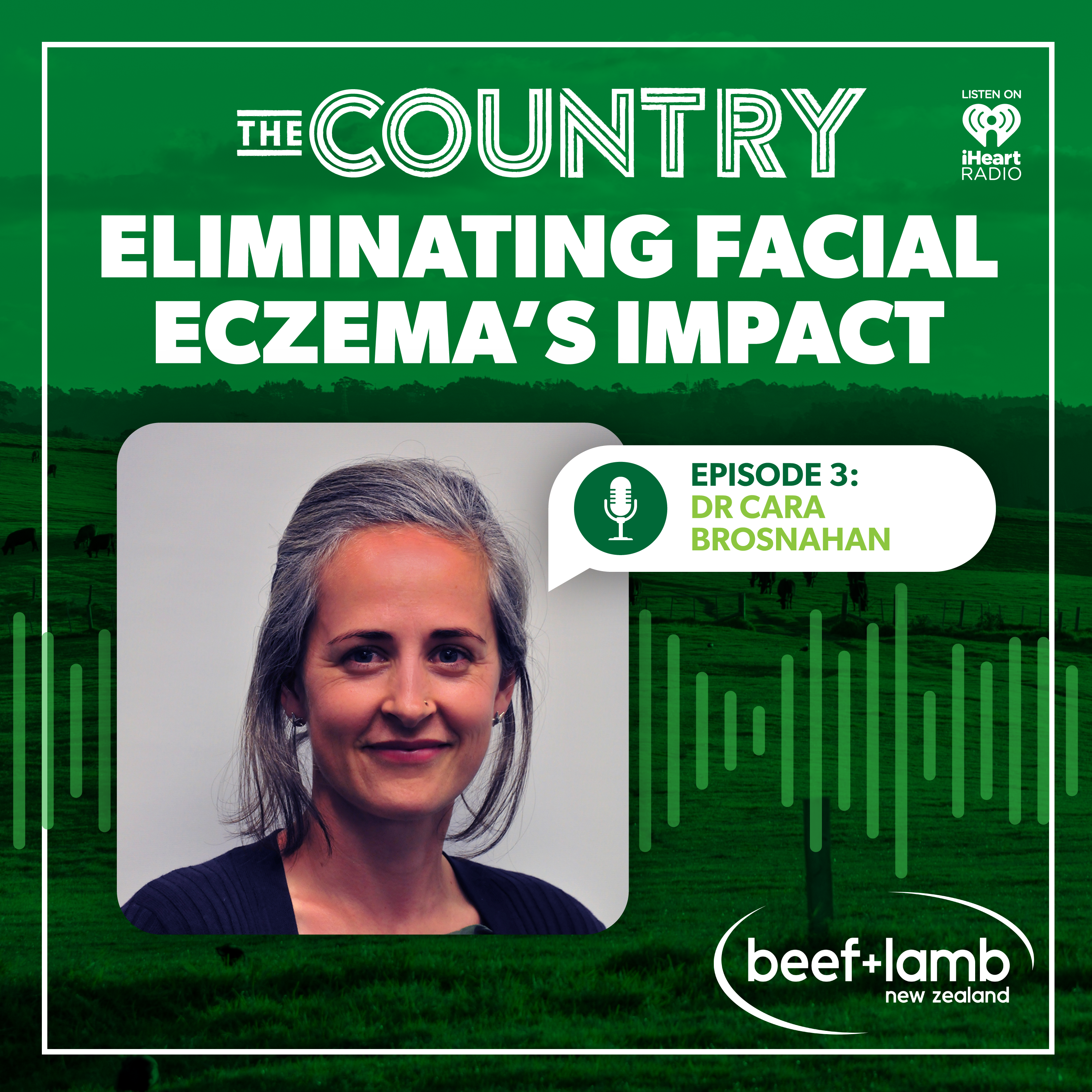 The Country: Eliminating Facial Eczema's Impact Ep.3 with Dr Cara Brosnahan